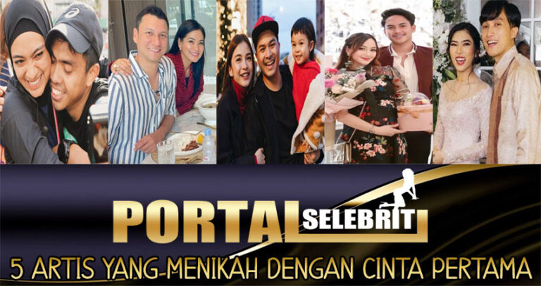 5 Artis Yang Menikah Dengan Cinta Pertama 