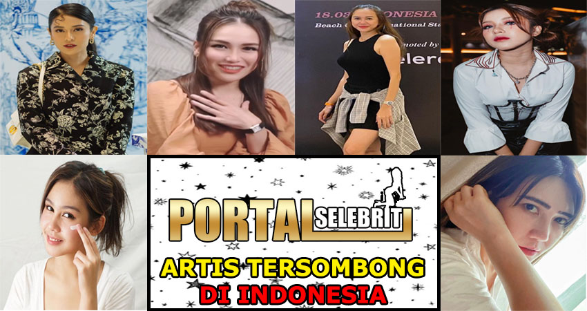 Artis Tersombong Di Indonesia