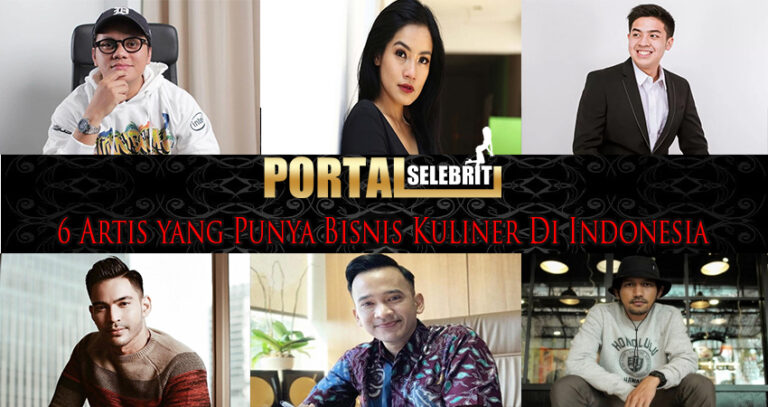 6 Artis Yang Punya Bisnis Kuliner Di Indonesia