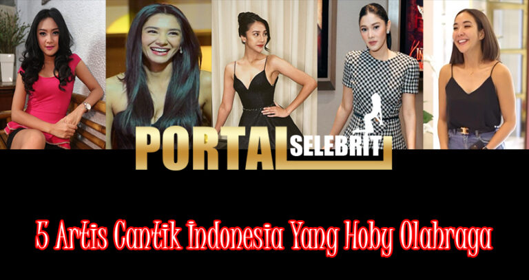 5 Artis Cantik Indonesia Yang Hoby Olahraga